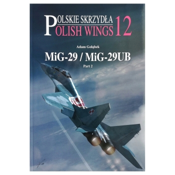 Polish Wings No. 12: MiG-29 pt. 2